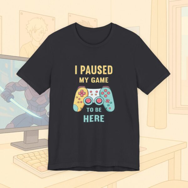 I Paused My Game To Be Here Gamer Frauen Shirt | Gamergirl | Controller