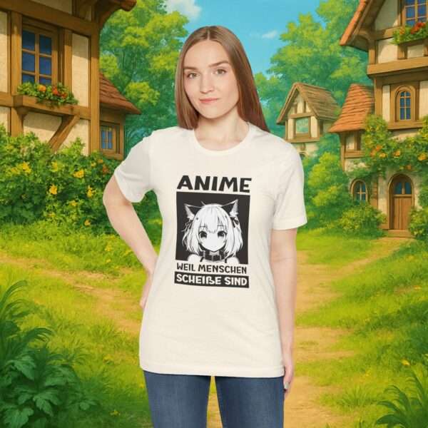 Anime – Weil Menschen scheiße sind | Anime Shirt Unisex | Otaku Shirt