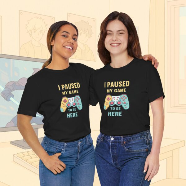 I Paused My Game To Be Here Gamer Frauen Shirt | Gamergirl | Controller