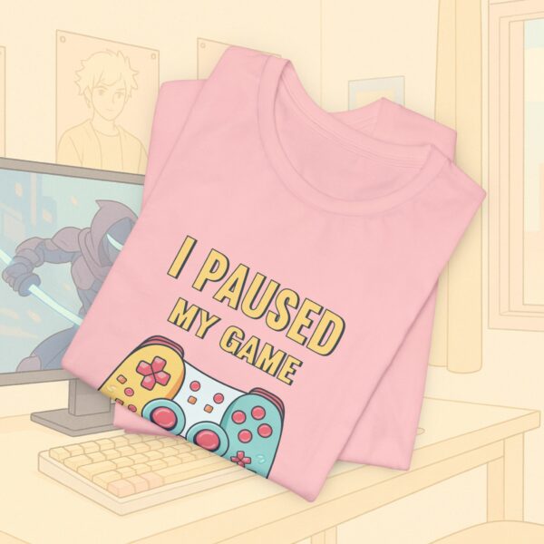 I Paused My Game To Be Here Gamer Frauen Shirt | Gamergirl | Controller