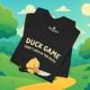 Enten Shirt | Duck Game don´t lock at my duck