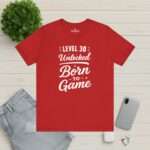 Level 30 Unlocked Born to Game T-Shirt – Perfektes 30 Geburtstag Gamer Shirt Schlicht