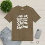 Level 30 Unlocked Born to Game T-Shirt – Perfektes 30 Geburtstag Gamer Shirt Schlicht