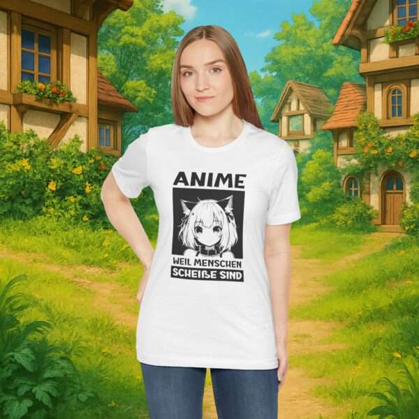 Anime – Weil Menschen scheiße sind | Anime Shirt Unisex | Otaku Shirt