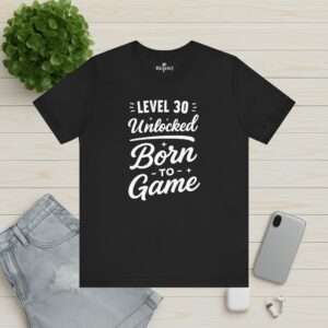 Level 30 Unlocked Born to Game T-Shirt – Perfektes 30 Geburtstag Gamer Shirt Schlicht