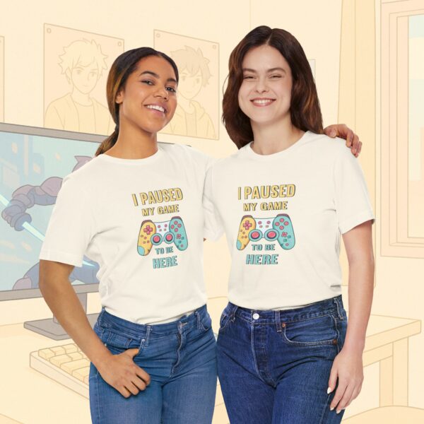 I Paused My Game To Be Here Gamer Frauen Shirt | Gamergirl | Controller