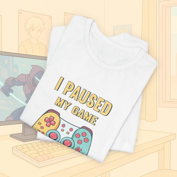 I Paused My Game To Be Here Gamer Frauen Shirt | Gamergirl | Controller