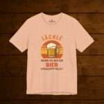Lustiges Bier Shirt – Lächle, wenn du mir ein Bier spendieren willst