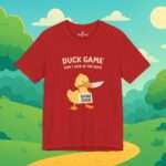 Enten Shirt | Duck Game don´t lock at my duck